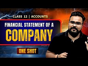 Financial Statement of a Company | Class 12 Accounts | Gaurav Jain