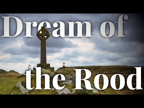 The Dream of the Rood (History & Lore)