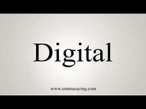 How To Say Digital