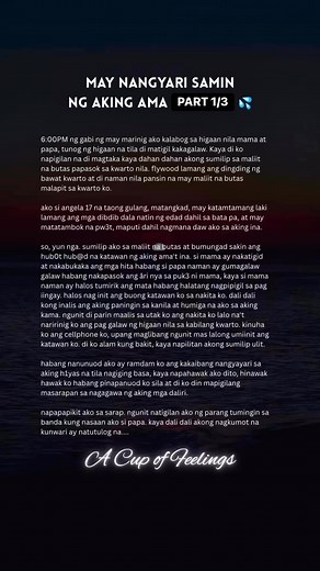 Rated SPG - PART 1 of 3 May Nangyari samin ng aking Ama #acupoffeelings #storytelling #confessions #storytime | A Cup of Feelings