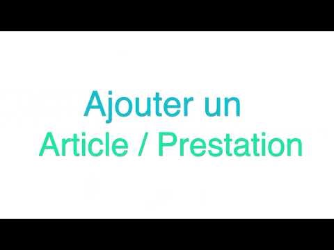 Comment ajouter un article ou une prestation sur Iasy ? (Tuto complet)
