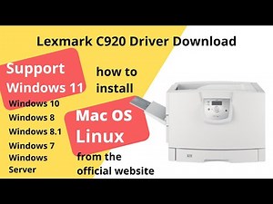 Lexmark C920 Driver Download and Setup Windows 11 Windows 10