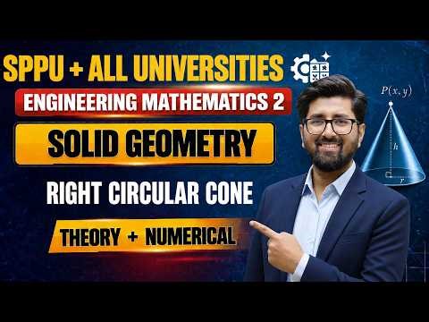 Right Circular Cone | SOLID GEOMETRY | engineering mathematics 2 | maths by ravindra sir