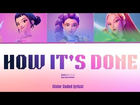 HUNTRIX (헌트릭스) - 'How It's Done' [Color Coded Lyrics/Han/Rom/Eng]