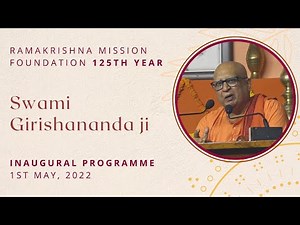Swami Girishananda | Ramakrishna Mission 125th | Belur Math | 1 May 2022