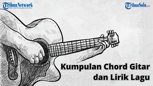 Chord Kunci Gitar dan Lirik Lagu Untuk TUHAN- Naura: Membalas Semua (Viral di TikTok) - Tribunsolo.com