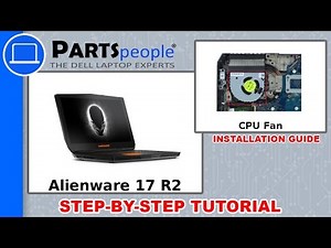Dell Alienware 17 R2 (P43F001) CPU Fan How-To Video Tutorial