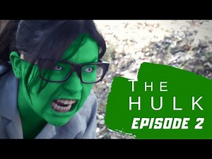THE HULK - SEASON 1 - EPISODE 2