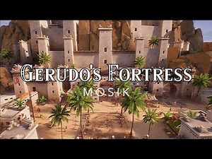 MOSIK - Gerudo's Fortress