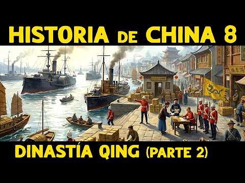 HISTORY OF CHINA 8: The Qing Dynasty (Part 2) 🇨🇳 Opium Wars, Taiping Rebellion and Boxer Rebellio...