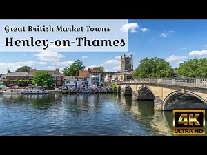Great British Market Towns - Henley on Thames