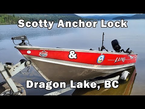 Scotty Anchor Lock System and Catching Dragon Lake, BC Rainbow Trout