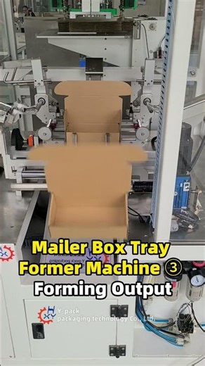 Box Tray Former Machine ③ Forming Output