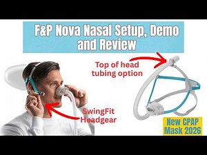 The Quietest CPAP Mask? F&P Nova Nasal Review (Side Sleeper Approved)