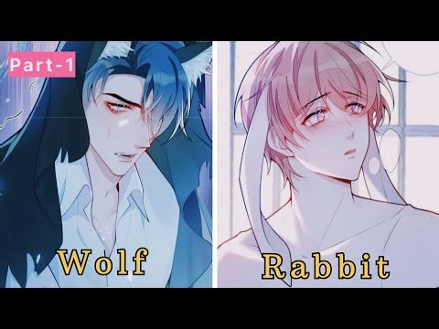 Wolf and Rabbit || Part-1 || Bl manga explained in Hindi #manhwa