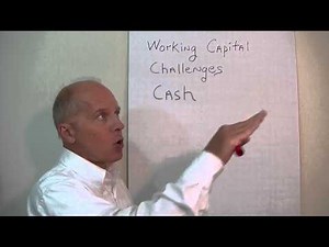 Working Capital Management (1 of 11) - Challenges and Cash