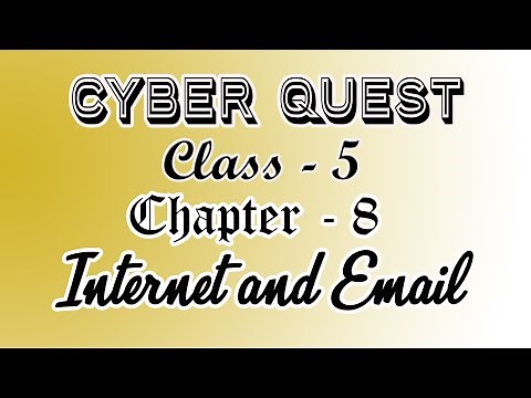 Computer Class -5 Chapter - 8 (Internet and Email)