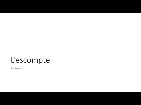 Cours de mathématique financière thème 2 l'escompte