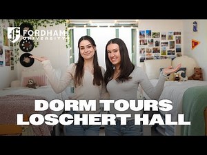 Dorm Tours: Loschert Hall | Fordham University