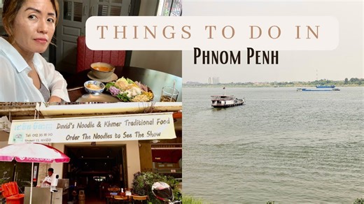 Underrated Things to Do in Phnom Penh | Cambodia Travel Guide