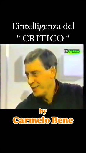 I critici descritti alla perfezione da Carmelo Bene #carmelobene #attore #critico #critici #teatro #attorediteatro #laphone #teatrostabile #intelligenza #artista | Giovanni Ribichesu Tenore