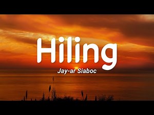 Jay-R Siaboc - Hiling (Lyrics)