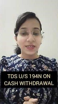 TDS on Cash Withdrawal by Bank 💸Sec. 194N #tds#incometax
