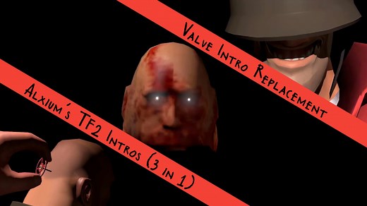Valve Intro Replacement - Alxium's TF2 Intros file