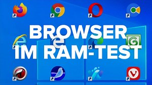 Browser im RAM-Test: So viel Speicher braucht der Browser