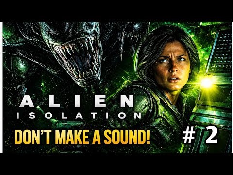 Alien isolation gameplay #2