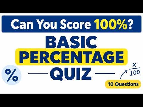 Basic Percentage Quiz 🧠 | 10 MCQs – Can You Score 10/10?