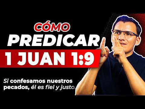 How to Preach 1 John 1:9 Step by Step 📙 Thematic Textual Sermon