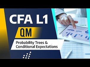 CFA Level 1 QM - Probability Trees and Conditional Expectations #sanjaysarafsir #expectedvalue