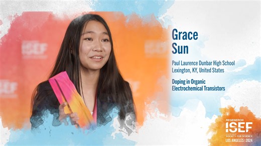 16-year-old Grace Sun won the George D. Yancopoulos Innovator Award at this year's #RegeneronISEF for her research on building better organic electrochemical transistors. | Society for Science