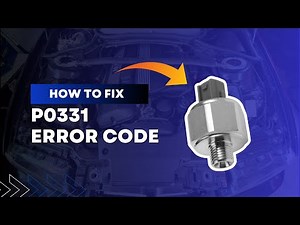 How to Fix P0331 Code - Knock Sensor Circuit Diagnosis and Repair‪@FourWheelsEmpire‬