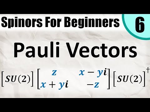 Spinors for Beginners 6: Pauli Vectors and Pauli Matrices