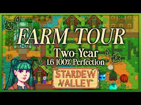 Stardew Valley Farm Tour | 1.6 Two-Year 100% Perfection (No Joja), Ginger Island Included