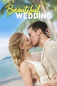 Beautiful Wedding (2024) - Movie