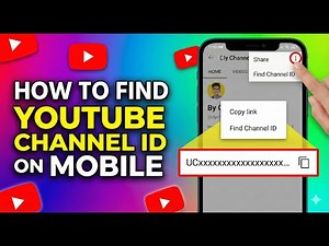 How to Find YouTube Channel ID on Mobile (Quick Guide)