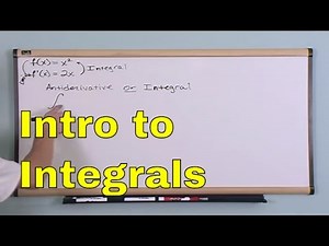 Lesson 9 - Introduction To Integrals (Calculus 1 Tutor)