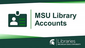 MSU Library Accounts