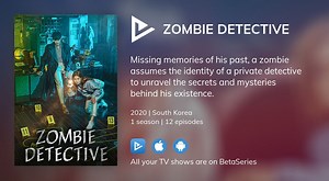 Watch Zombie Detective streaming