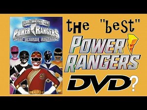 The Ultimate Rangers - is this the best Power Rangers DVD?