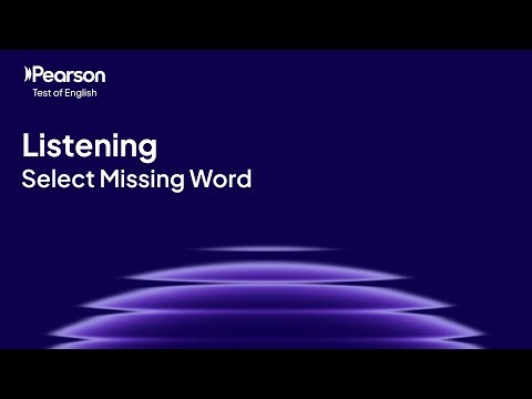 PTE Academic | Listening | Select Missing Word