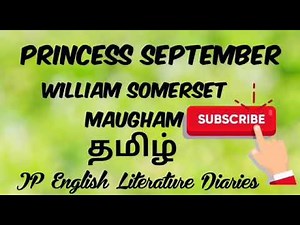 Princess September by William Somerset Maugham Summary in Tamil