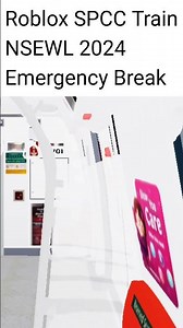 Roblox : SPCC Train ( NSEWL 2024 ) Emergency Break ( KSF C151C )