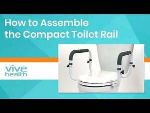 How to Assemble the Compact Toilet Rail - LVA1055