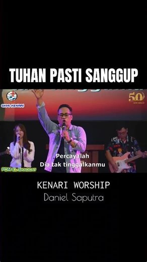 TUHAN PASTI SANGGUP (COVER) KENARI WORSHIP #jasonirwan #mikemohede #praiseandworship #gospel