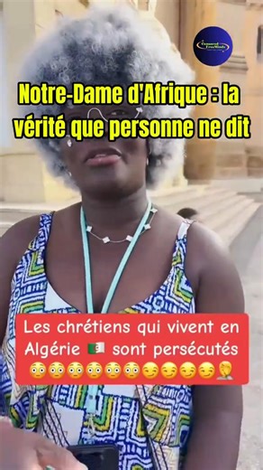 Chrétienne en Algérie : ce qu'elle a vraiment vécu