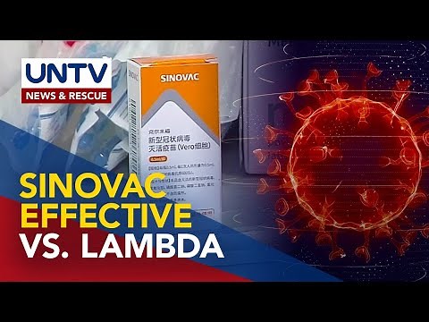 Sinovac COVID-19 vaccine effective vs. Lambda variant